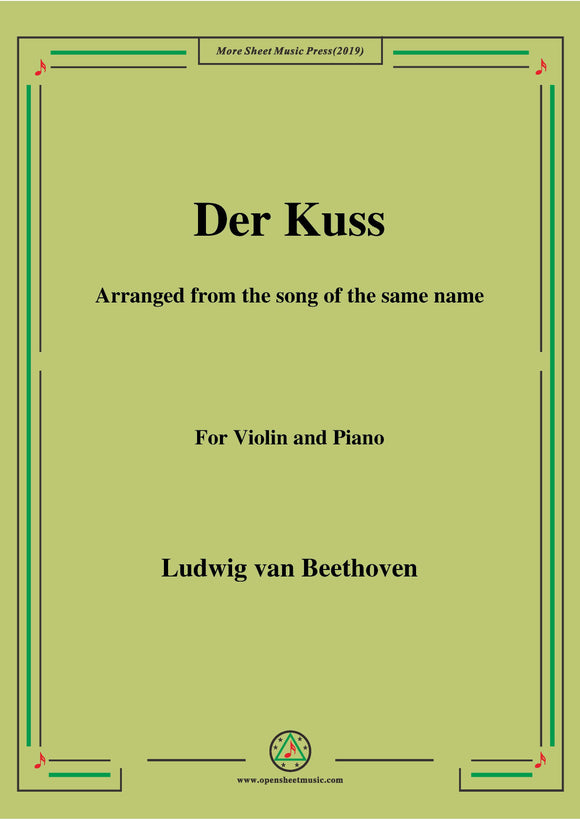 Beethoven-Der Kuss,for Violin and Piano