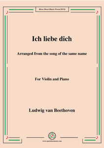 Beethoven-Ich liebe dich,for Violin and Piano