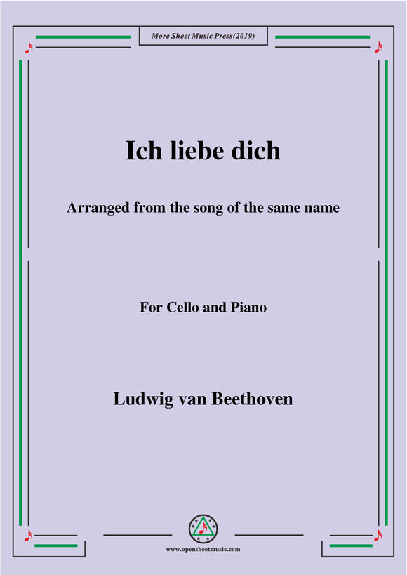Beethoven-Ich liebe dich,for Cello and Piano