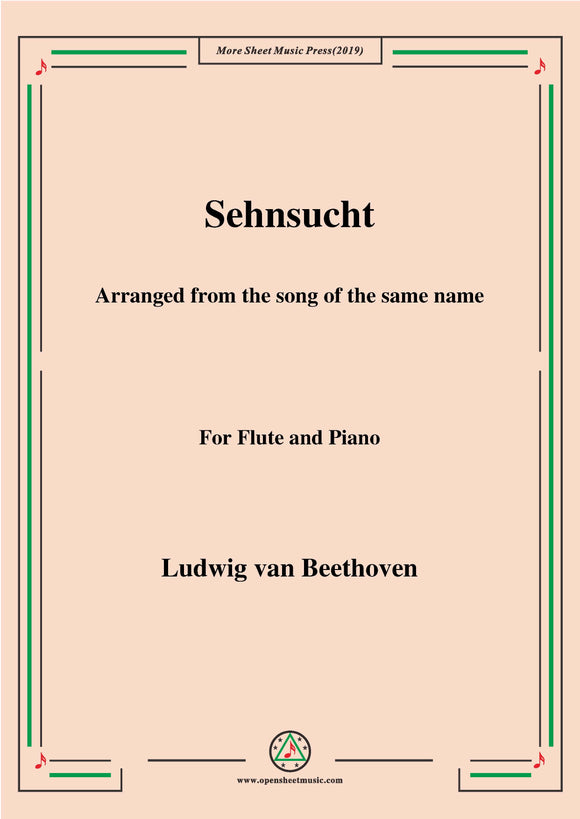 Beethoven-Sehnsucht,for Flute and Piano