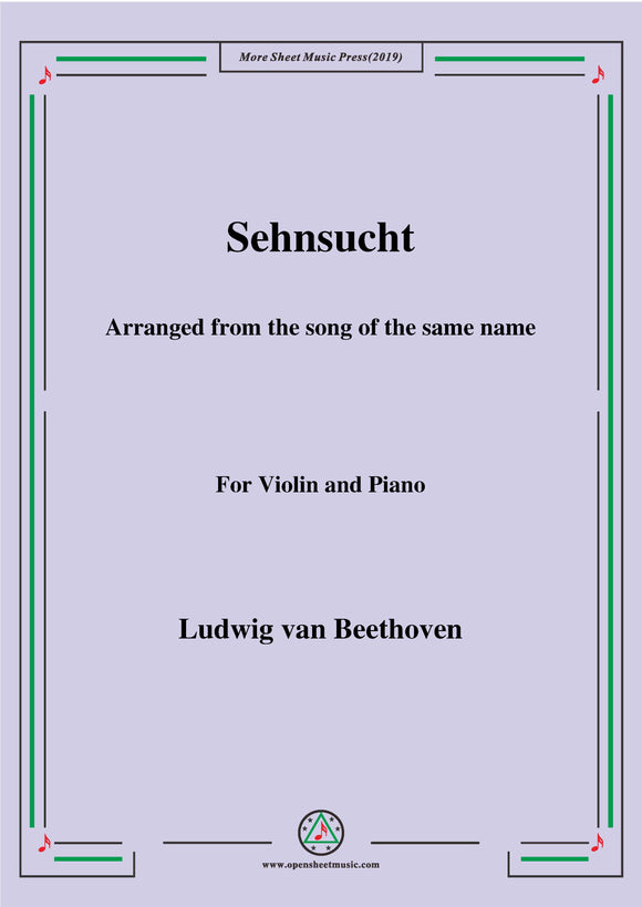 Beethoven-Sehnsucht,for Violin and Piano