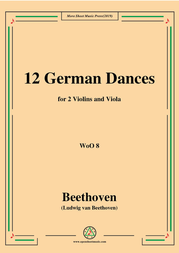 Beethoven-12 German Dances,for 2 Violins and Viola