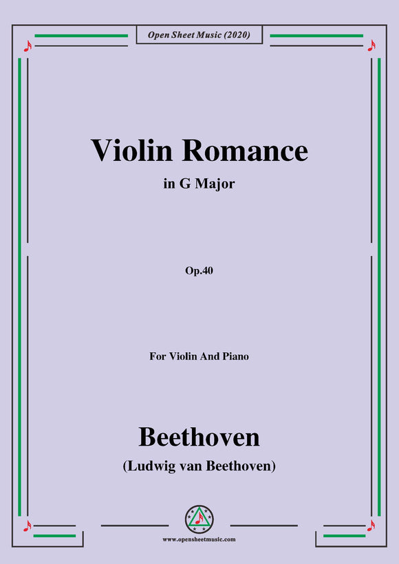 Beethoven-Violin Romance in G Major,Op.40,for Violin and Piano