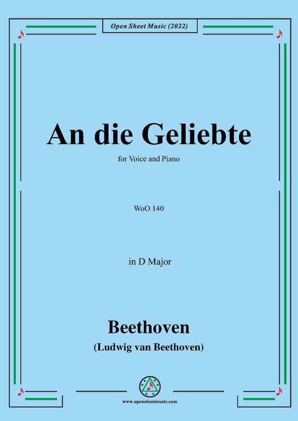 Beethoven-An die Geliebte,WoO 140(Version I-Earlier)