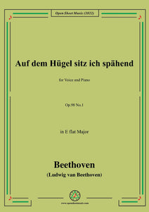 Beethoven-Auf dem Hugel sitz ich spahend,Op.98 No.1,in E flat Major