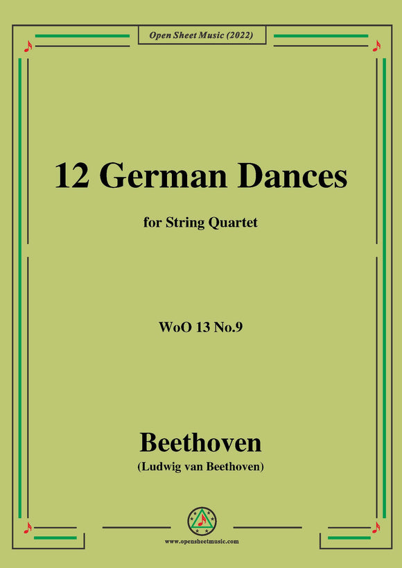 Beethoven-German Dance,WoO 13 No.9,for String Quartet