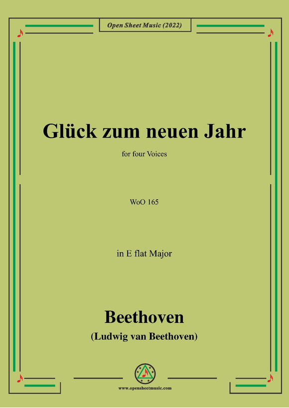 Beethoven-Gluck zum neuen Jahr,WoO 165,in E flat Major,for four Voices