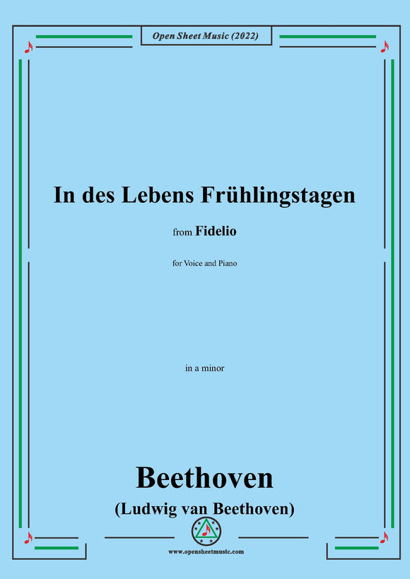 Beethoven-In des Lebens Fruehlingstagen,in a minor,for Voice and Piano