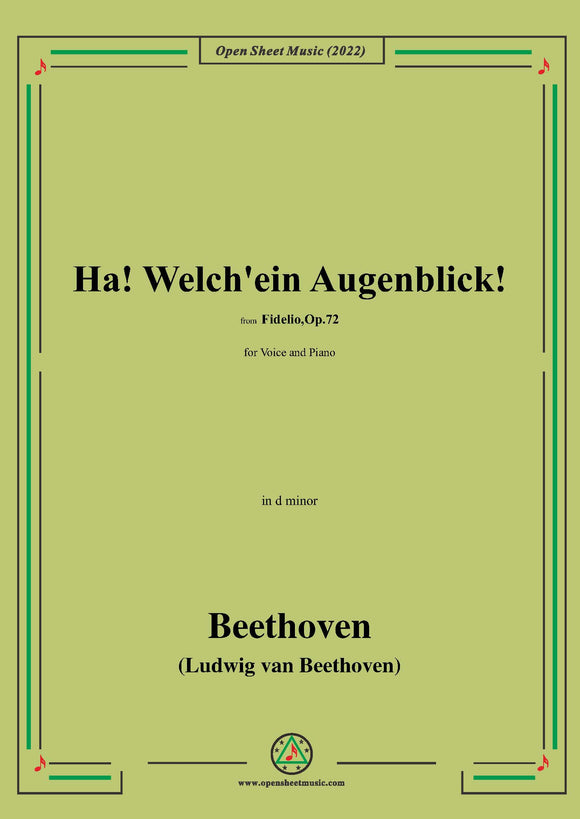 Beethoven-Ha!Welch'ein Augenblick!,from 'Fidelio,Op.72'