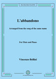 Bellini-L'abbandono,for Flute and Piano