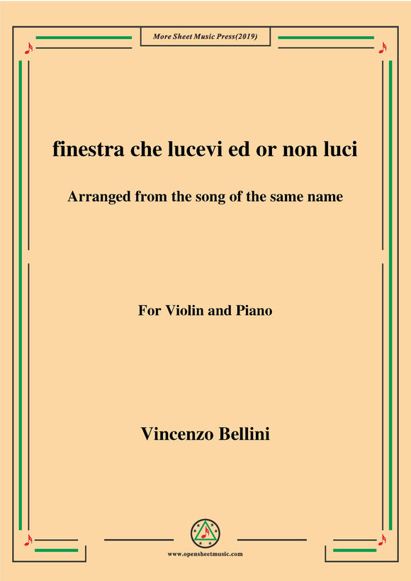 Bellini-Finestra che lucevi,for Violin and Piano
