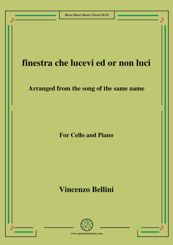 Bellini-Finestra che lucevi,for Cello and Piano