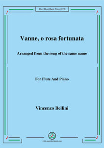 Bellini-Vanne,o rosa fortunata