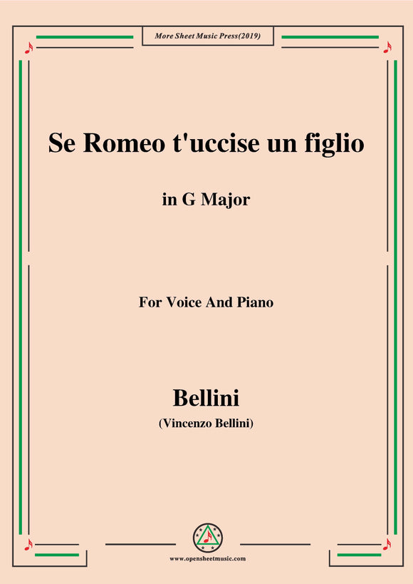 Bellini-Se Romeo t'uccise un figlio