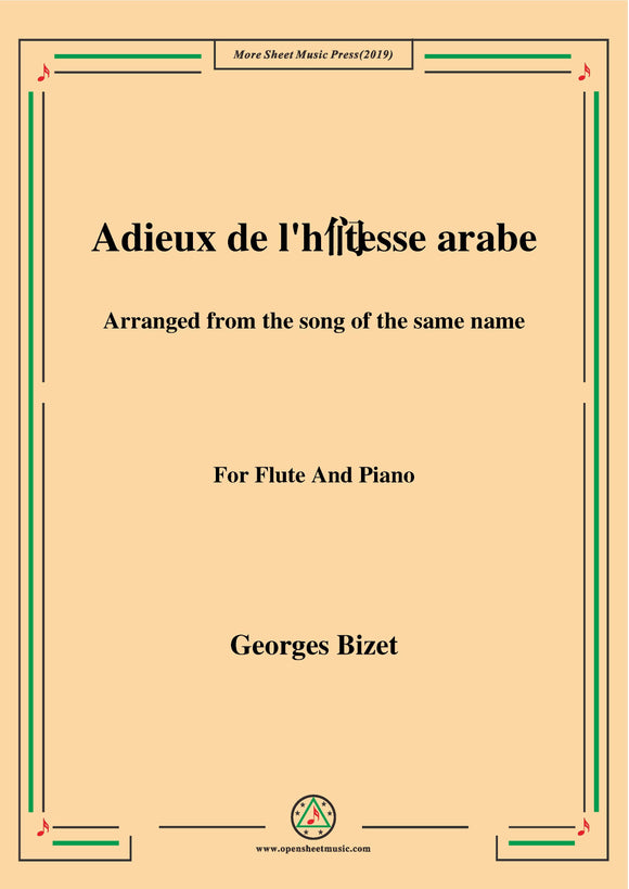 Bizet-Adieux de l'hôtesse arabe