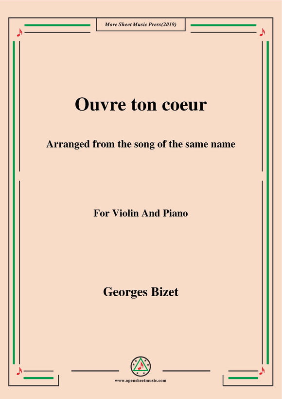 Bizet-Ouvre ton coeur