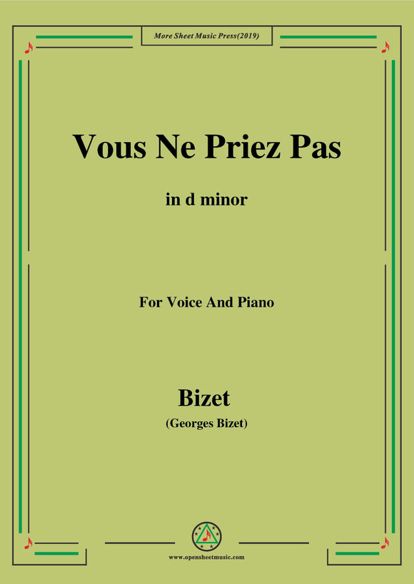 Bizet-Vous Ne Priez Pas
