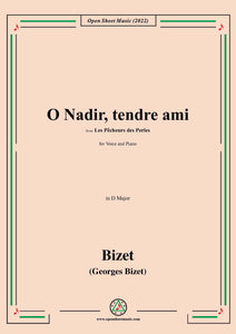 Bizet-O Nadir,tendre ami,from Les Pêcheurs de Perles,for Voice and Piano