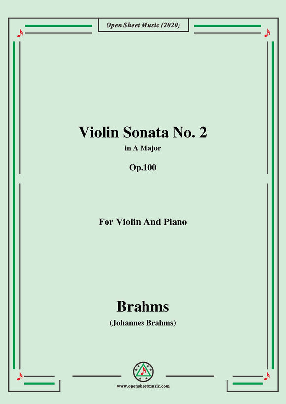 Brahms-Violin Sonata No. 2 in A Major,Op.100