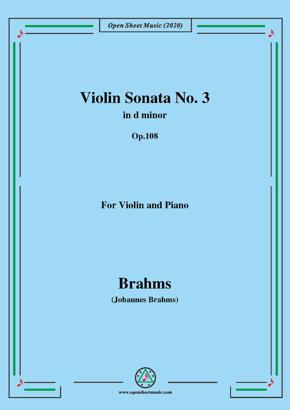 Brahms-Violin Sonata No. 3 in d minor,Op.108