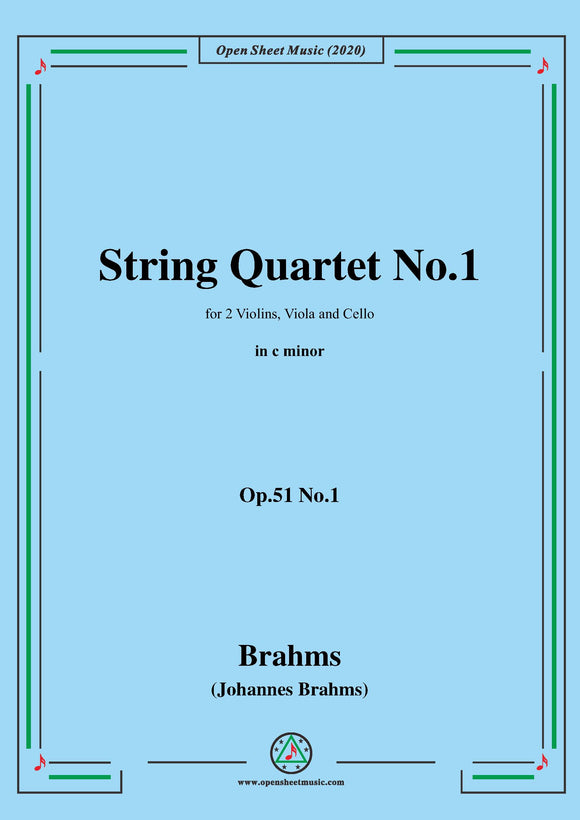 Brahms-String Quartet No.1 in c minor,Op.51 No.1