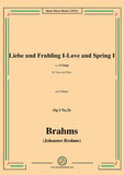 Brahms-Liebe und Fruhling I-Love and Spring I,in G Major,for Tenor or Soprano and Piano