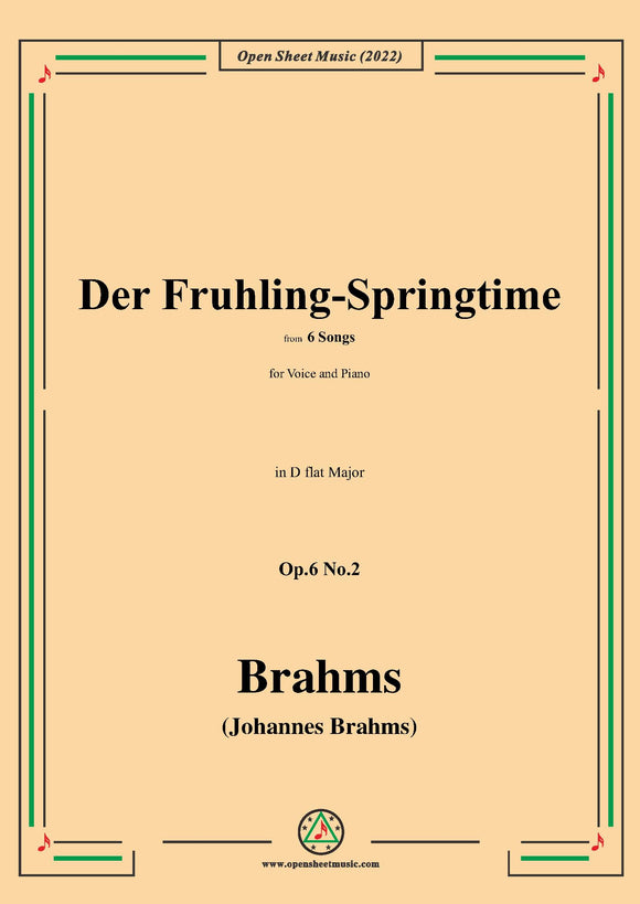 Brahms-Der Fruhling-Springtime,in D flat Major,for Tenor or Soprano and Piano