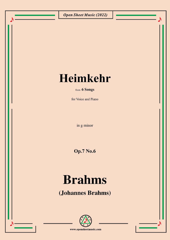 Brahms-Heimkehr,Op.7 No.6,from 6 Songs,in g minor