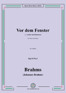 Brahms-Vor dem Fenster,Op.14 No.1,from 'Lieder and Romances',in f minor