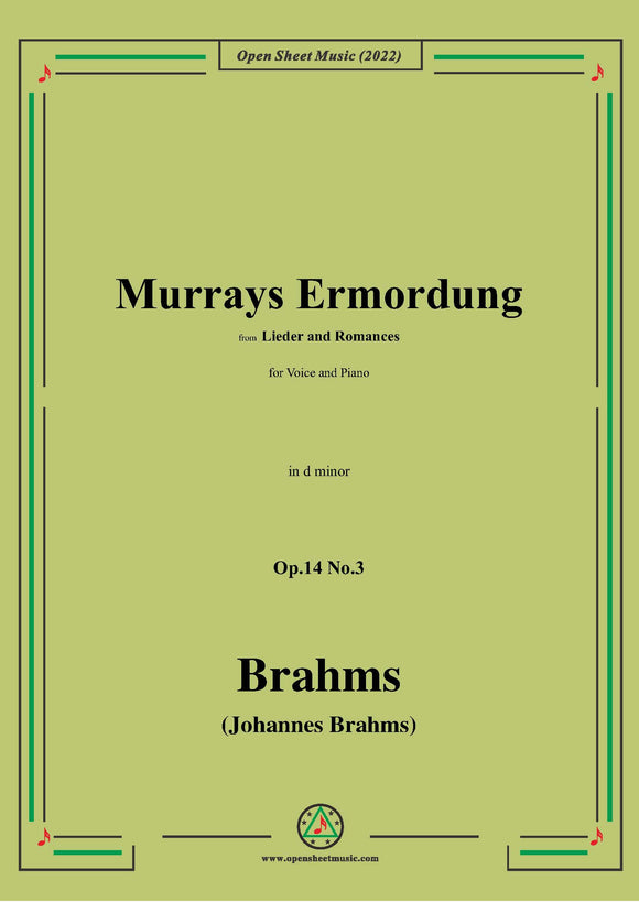 Brahms-Murrays Ermordung,Op.14 No.3,in d minor