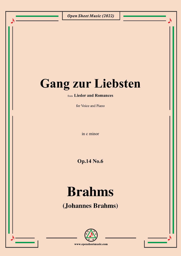 Brahms-Gang zur Liebsten,Op.14 No.6,from 'Lieder and Romances',in c minor