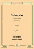Brahms-Sehnsucht,Op.14 No.8,from 'Lieder and Romances',in d minor