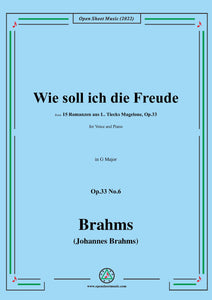 Brahms-Wie soll ich die Freude,Op.33 No.6 in G Major