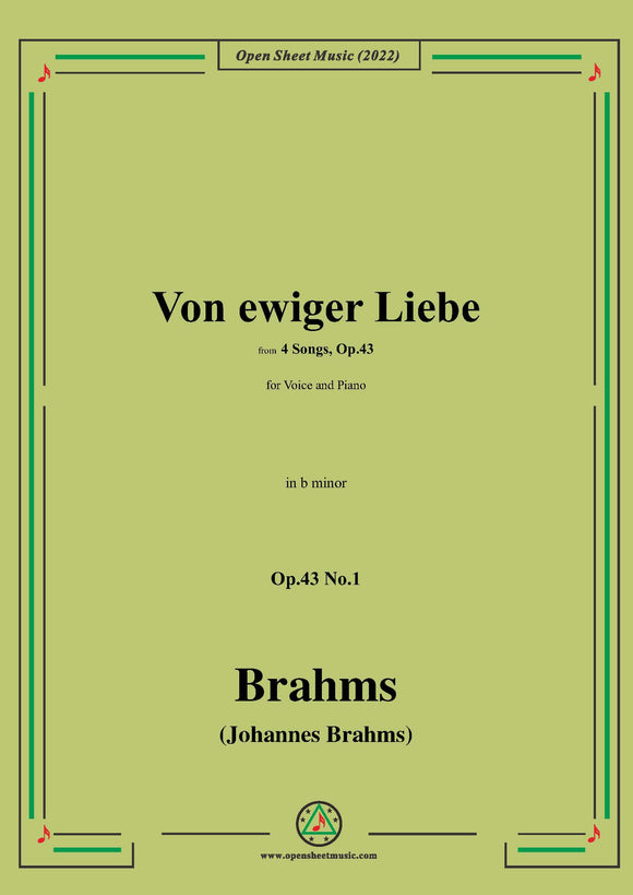 Brahms-Von ewiger Liebe,Op.43 No.1 in b minor