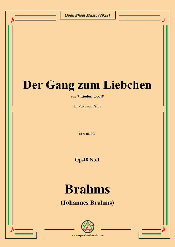 Brahms-Der Gang zum Liebchen,Op.48 No.1