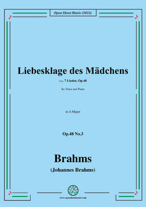 Brahms-Liebesklage des Madchens,Op.48 No.3 in A Major