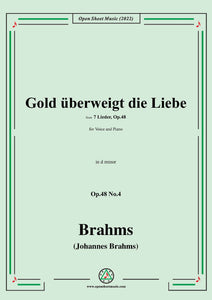 Brahms-Gold überweigt die Liebe,Op.48 No.4