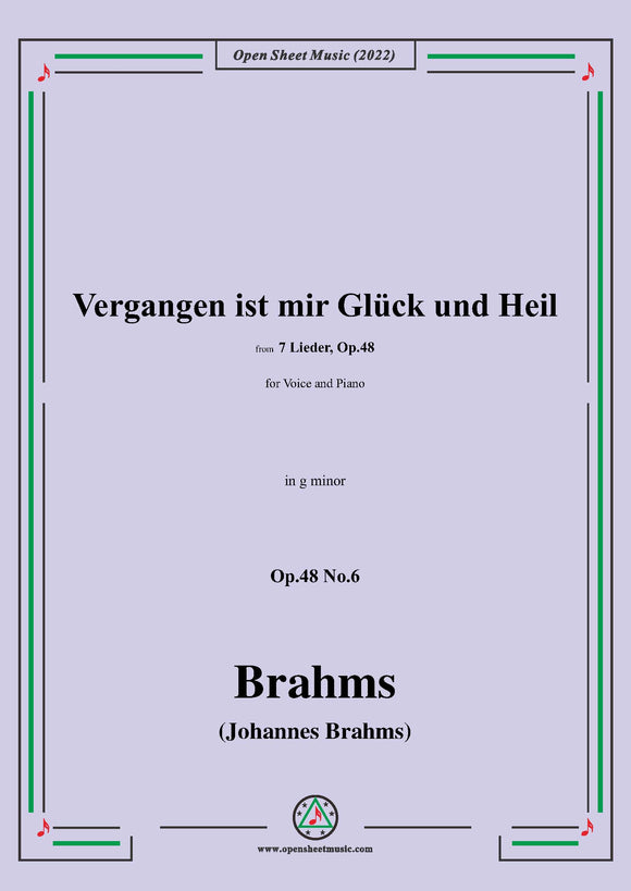 Vergangen ist mir Glück und Heil,Op.48 No.6