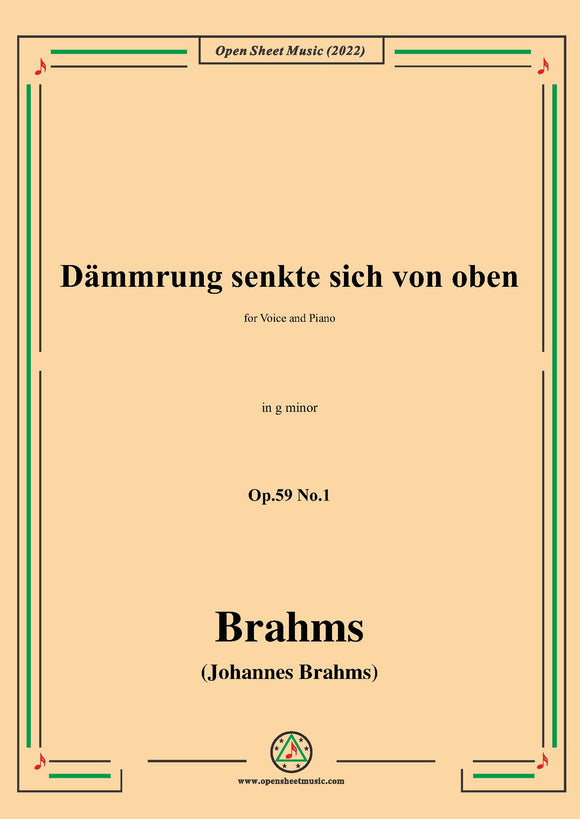 Brahms-Dammrung senkte sich von oben,Op.59 No.1 in g minor