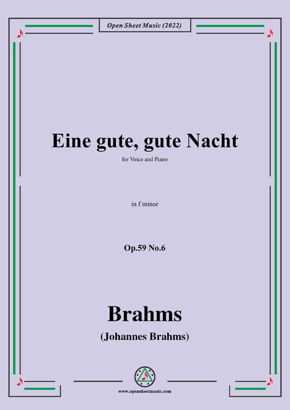 Brahms-Eine gute,gute Nacht,Op.59 No.6 in f minor