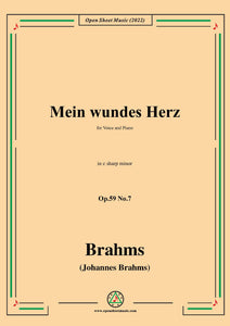 Brahms-Mein wundes Herz,Op.59 No.7 in c sharp minor
