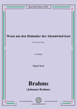 Brahms-Wenn um den Holunder der Abendwind kost(Junge Liebe II),in B Major,for Voice and Piano