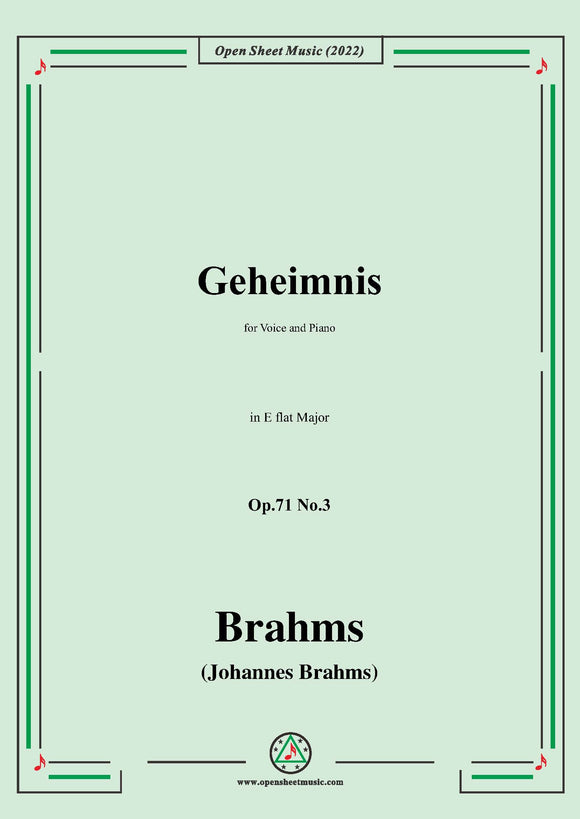 Brahms-Geheimnis,Op.71 No.3 in E flat Major