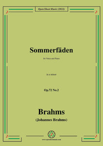 Brahms-Sommerfaden,Op.72 No.2 in a minor