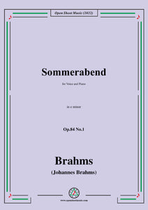 Brahms-Sommerabend,Op.84 No.1 in e minor