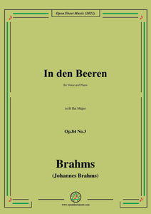 Brahms-In den Beeren,Op.84 No.3 in B flat Major