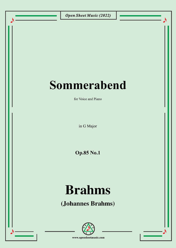 Brahms-Sommerabend,Op.85 No.1,in G Major