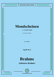 Brahms-Mondscheinen,Op.85 No.2