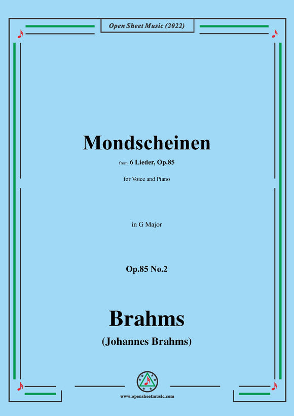 Brahms-Mondscheinen,Op.85 No.2 in G Major