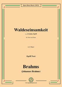 Brahms-Waldeseinsamkeit,Op.85 No.6 in G Major